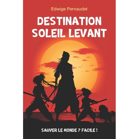 Destination Soleil Levant, (Paperback)
