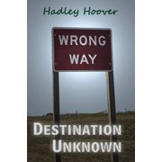 Destination Unknown, Paperback