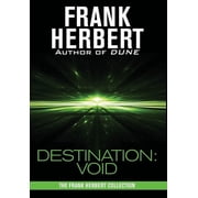 Destination Void Prequel to the Pandora Sequence, Hardcover