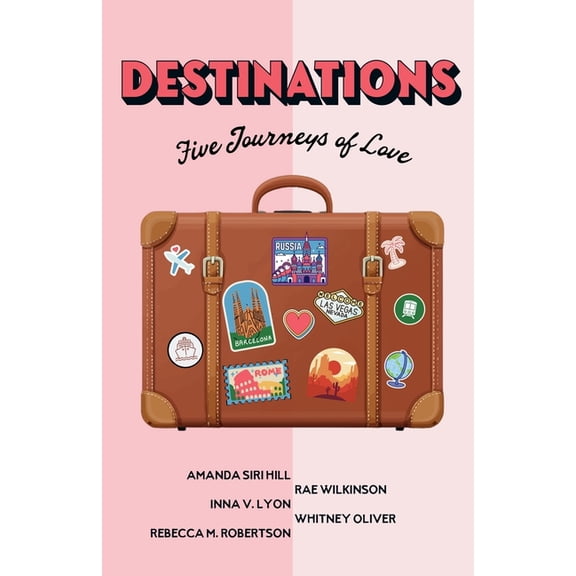Destinations: Five Journeys of Love, (Paperback)