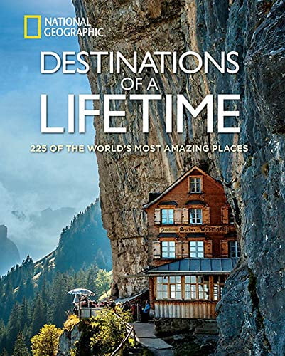 Pre-Owned Destinations of a Lifetime: 225 of the World's Most Amazing Places (Hardcover) 1426215649 9781426215643