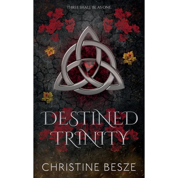 Destined Trinity: A Dark Reverse Harem MMF Fantasy Romance, (Paperback)