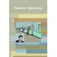 thumbnail image 1 of Destino: Barcelona, (Paperback), 1 of 1