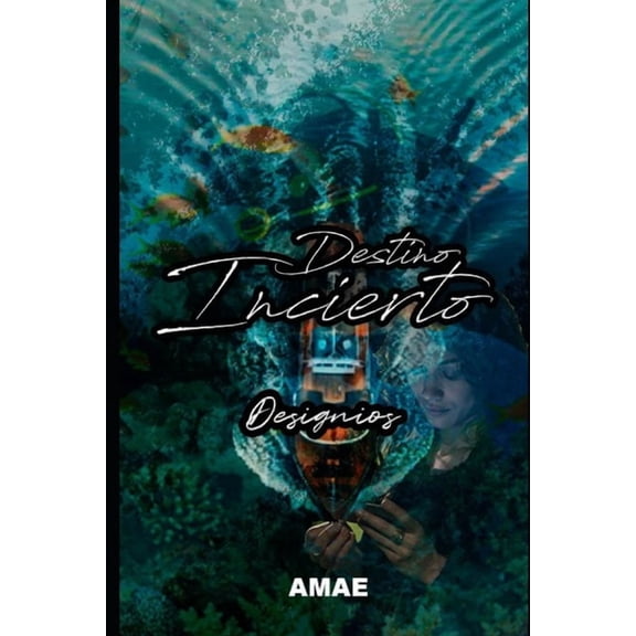 Destino Incierto: Designios, (Paperback)