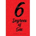 thumbnail image 1 of Destiny: 6° of Sex (Series #2) (Paperback), 1 of 1