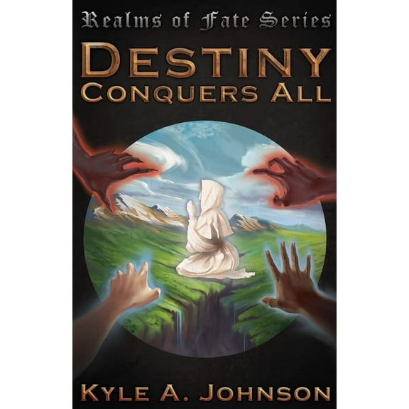 Destiny Conquers All, (Paperback)