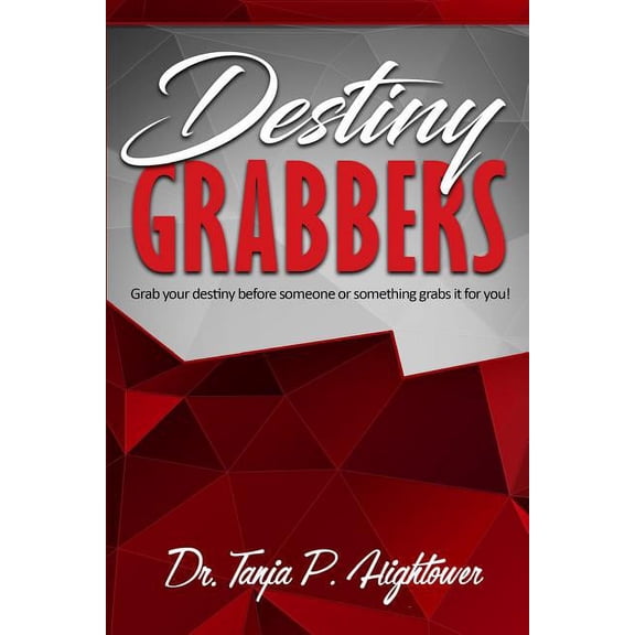 Destiny Grabbers, (Paperback)