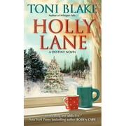 Destiny Holly Lane, Book 4, Paperback