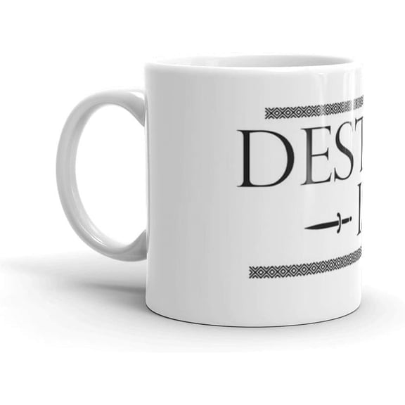 Destiny Is All - The Last Kingdom. 11 Oz Ceramic Coffee Mugs With C-Shape Handle, Comfortable To Hold. 11 Oz Ceramic Glossy Mugs For Coffee Lover