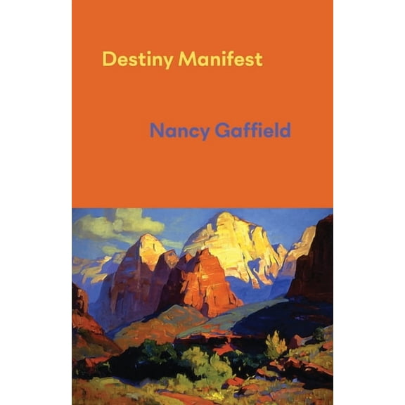 Destiny Manifest, (Paperback)