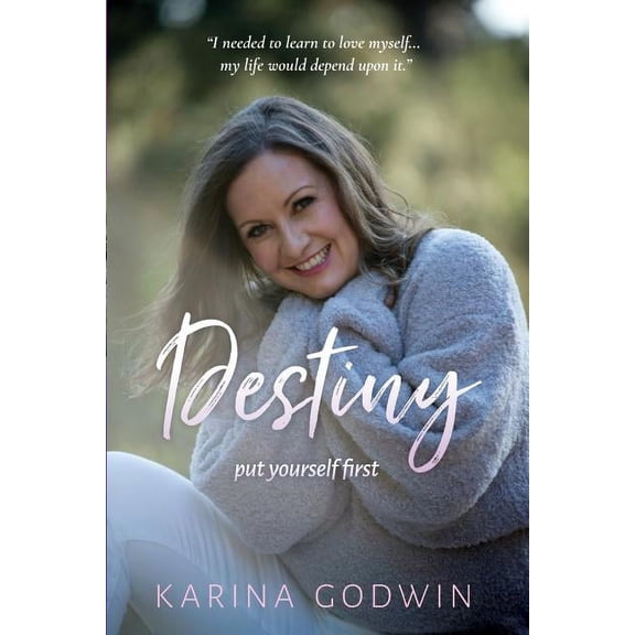 Destiny Put Yourself First