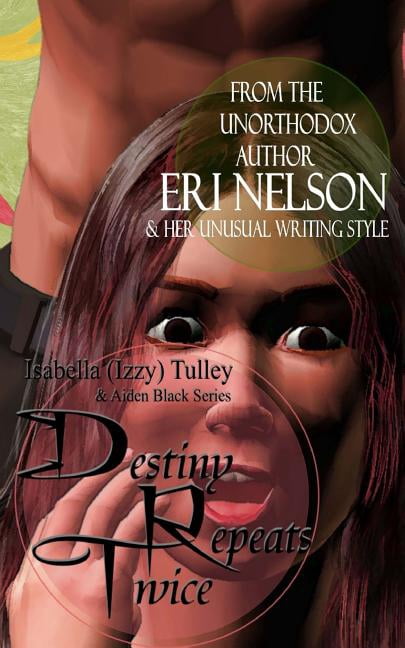 Destiny Repeats Twice - eBook
