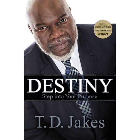 Pre-Owned Destiny: Step Into Your Purpose (Paperback) 1455553948 9781455553945