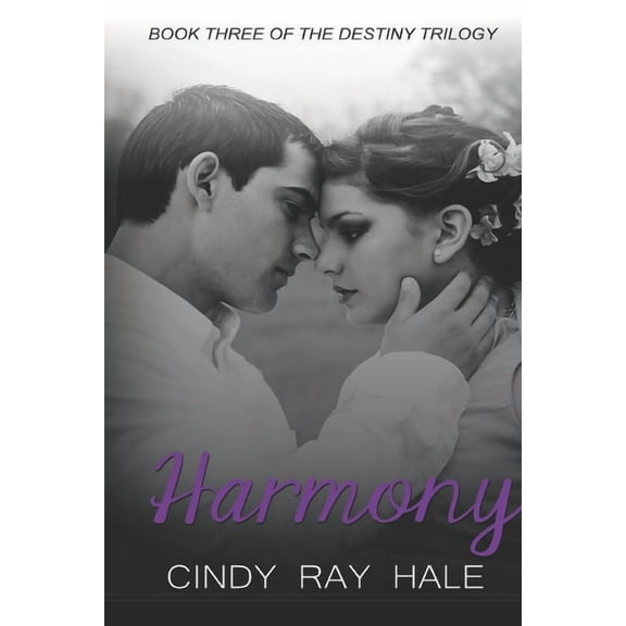 Destiny Trilogy Harmony, Book 3, (Paperback)