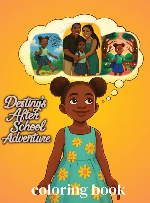 Destiny's After School Adventure Coloring Book, (Hardcover)