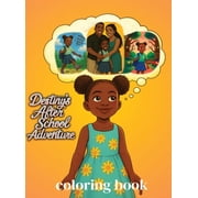 Destinys After School Adventure Coloring Book, Hardcover