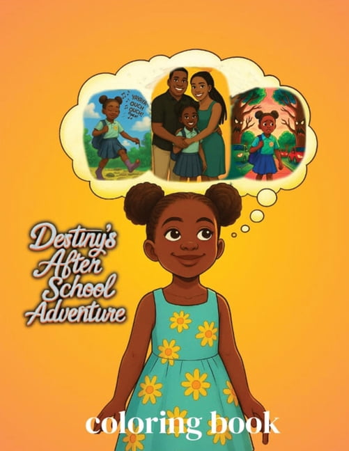 Destiny's After School Adventure Coloring Book, (Paperback)