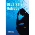 thumbnail image 1 of Destiny's Gamble, (Paperback), 1 of 1