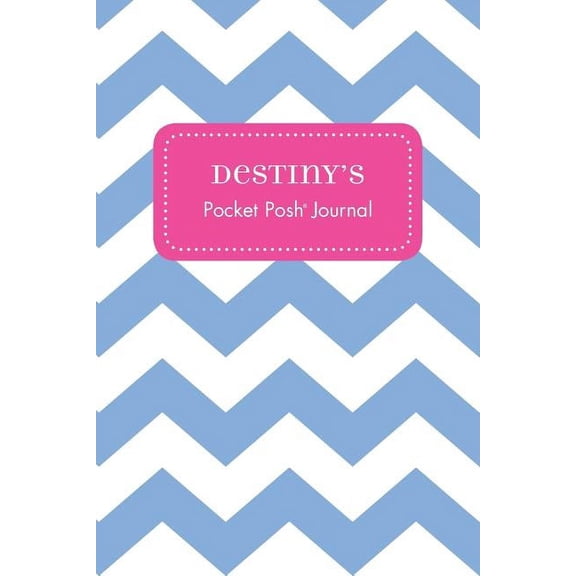 Destiny's Pocket Posh Journal, Chevron, (Paperback)