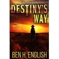 thumbnail image 1 of Destiny's Way, (Paperback), 1 of 1