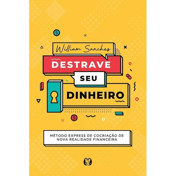 Destrave o seu dinheiro (Paperback)