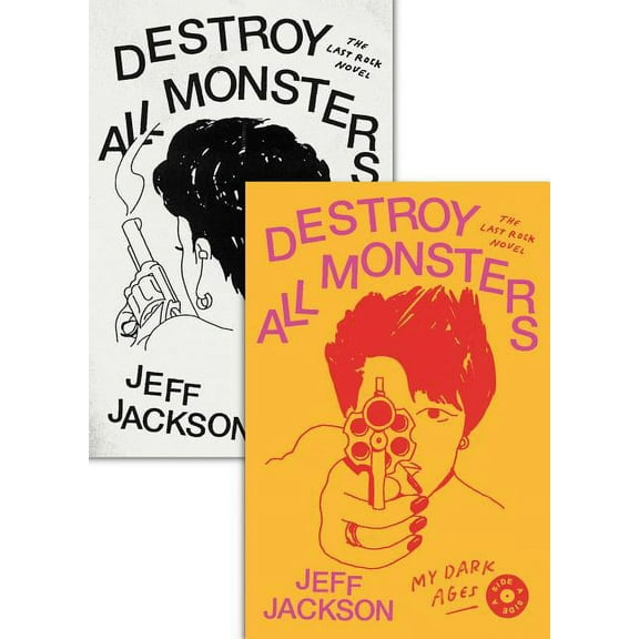 Destroy All Monsters: The Last Rock Novel, (Paperback)