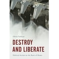 thumbnail image 1 of Destroy and Liberate: Political Action on the Basis of Hume, (Paperback), 1 of 1