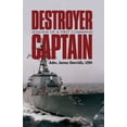 thumbnail image 1 of Destroyer Captain: Lessons of a First Command, (Paperback), 1 of 1
