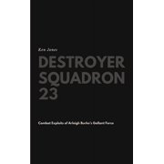 Destroyer Squadron 23, Hardcover