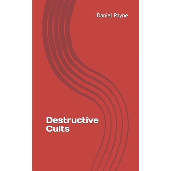 Destructive Cults (Paperback)