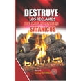 thumbnail image 1 of Destruye Los Reclamos de Los Altares Satanicos (Paperback), 1 of 1