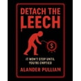 thumbnail image 1 of Detach The Leech, (Paperback), 1 of 1
