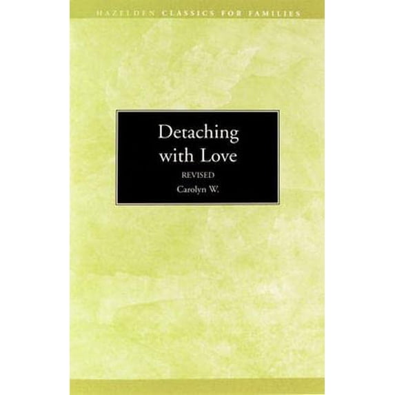 Pre-Owned Detaching with Love (Paperback) 0894862324 9780894862328