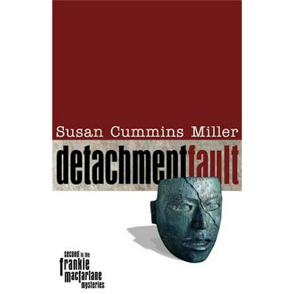 Pre-Owned Detachment Fault (Paperback) 089672686X 9780896726864