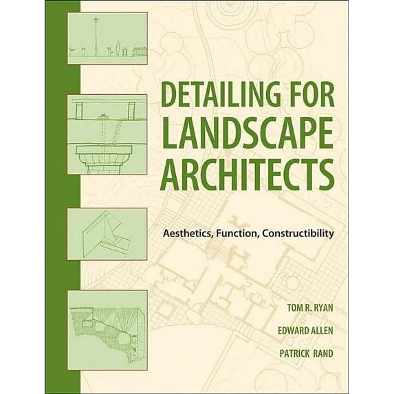 Detailing for Landscape Architects, (Paperback)