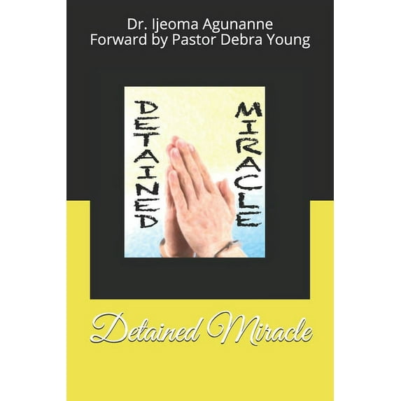 Detained Miracle (Paperback)
