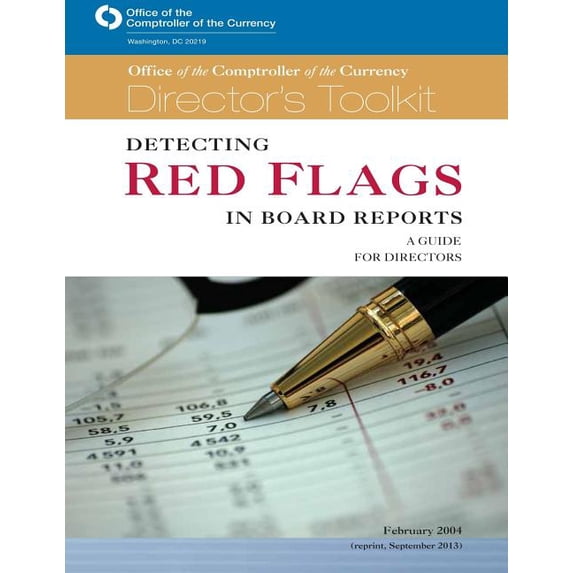 Detecting Red Flags in Board Reports : A Guide for Directors