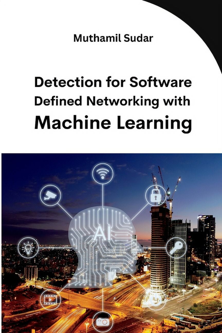 Detection for Software Defined Networking with Machine Learning ...
