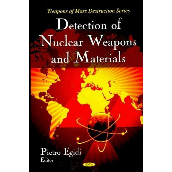 Detection of Nuclear Weapons and Materials