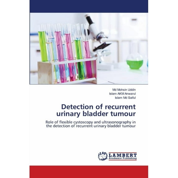 Detection of recurrent urinary bladder tumour (Paperback)