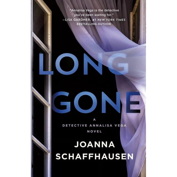 Detective Annalisa Vega Long Gone: A Detective Annalisa Vega Novel, Book 2, (Paperback)