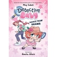 thumbnail image 1 of Detective Baby Detective Baby: Dance Team Drama: A Graphic Novel, Book 1, (Hardcover), 1 of 1