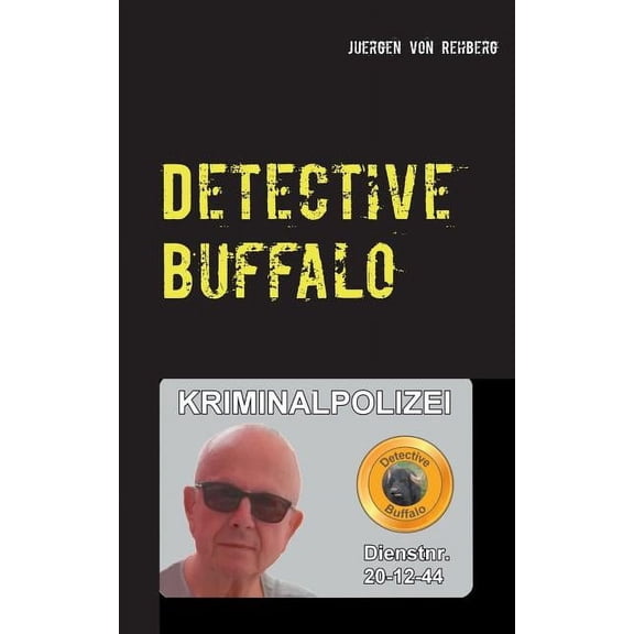 Detective Buffalo, (Paperback)
