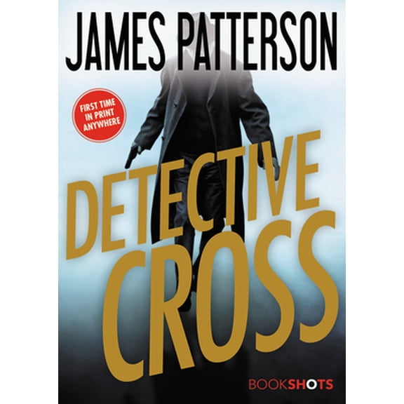 Pre-Owned Alex Cross Bookshots Detective Cross, Book 2, (Paperback)