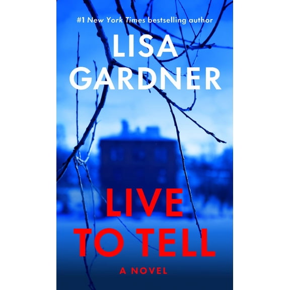 Live to Tell: A Novel (Paperback)