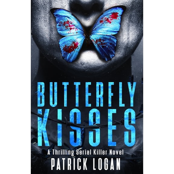 Detective Damien Drake: Butterfly Kisses: A Thrilling Serial Killer Novel (Paperback)