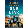 thumbnail image 1 of Detective Freya Sinclair: One Liar Left: A totally gripping serial killer thriller packed with suspense (Paperback), 1 of 1