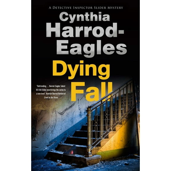 Detective Inspector Slider Mystery Dying Fall, Book 23, (Hardcover)