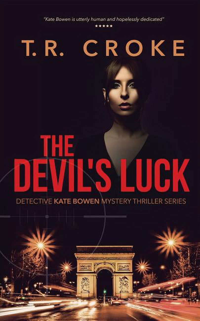 Detective Kate Bowen Mystery Thriller: The Devil's Luck (Paperback ...