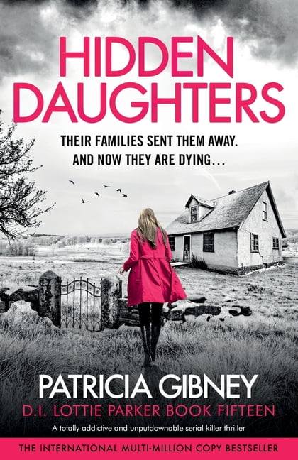 Detective Lottie Parker Hidden Daughters: A totally addictive and unputdownable serial killer thriller, Book 15, (Paperback)
